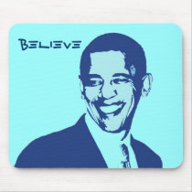 Obama Believe Mouse Pad mousepads