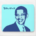 Obama Believe Mouse Pad mousepads