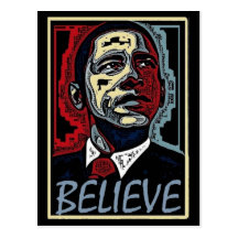 Obama Believe Post Card