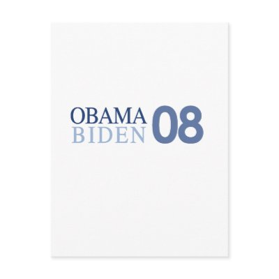Obama Biden '08 Postcard by ObamaBiden