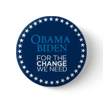 Obama Biden for the Change We Need Button