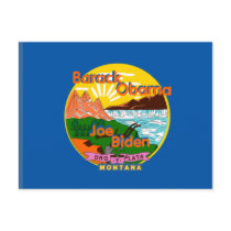 Obama Biden MONTANA Postcard by samappleby Obama Biden MONTANA Postcard