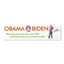 OBAMA &  BIDEN will tax you into submission bumper stickers