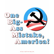 Obama Big-Ass Mistake t-shirts