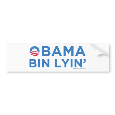 Obama bin Lyin' Bumper Stickers