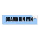 Obama bin lyin' bumper sticker
