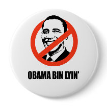 Obama bin lyin' buttons by antiobama Obama bin lyin' buttons