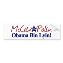 Obama Bin Lyin (McCain Palin 2008) bumper stickers by worldsfair Obama Bin Lyin (McCain Palin 2008) bumper stickers
