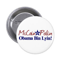 Obama Bin Lyin (McCain Palin 2008) Pinback Button