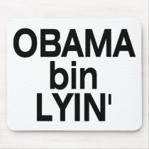 Obama bin Lyin' Mousepad
