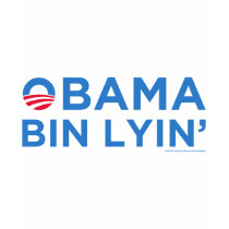 Obama bin Lyin' Tee Shirt