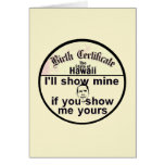 Obama BIRTH CERTIFICATE Card