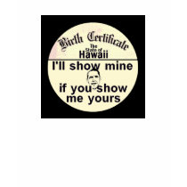 Obama BIRTH CERTIFICATE T-Shirt