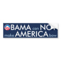 OBAMA Can NOT Make AMERICA Bow bumper stickers by OBumper OBAMA Can NOT Make AMERICA Bow bumper stickers