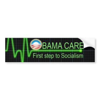Obama Care bumpersticker