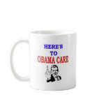 OBAMA CARE COFFEE MUG