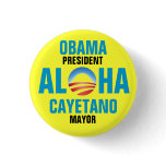 OBAMA/CAYETANO 2012 PIN