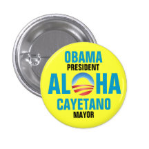 OBAMA/CAYETANO 2012 PIN
