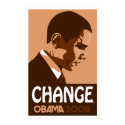 Obama - Change Dark Brown Poster posters by cpope929 Obama - Change Dark Brown Poster posters