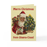 Obama Claus, Funny Barack Obama Santa Claus Cards