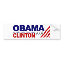 Obama Clinton 2008 Bumper Stickers