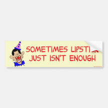 obama clown lipstick bumper stickers