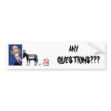 obama, commie, dumb ass donkey, ANY, QU... bumper stickers