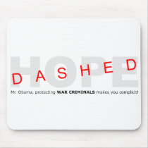 Obama Complicity Mousepad