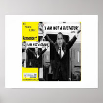OBAMA DICTATOR / NIXON CROOK 40 Years later Poster posters