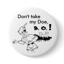 Obama don't take my doe Button