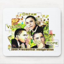 OBAMA DREAM, VISION AND HOPE mousepads