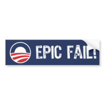 Obama, Epic Fail! Bumper Sticker