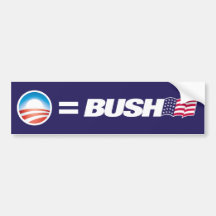 Obama Equals Bush Bumper Sticker