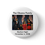 Obama Family Election Night Pinback Button