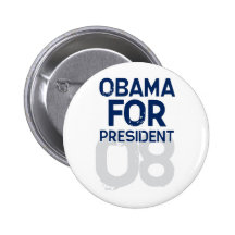 OBAMA For President 08 - Button