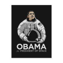 Obama for President of Space postcards