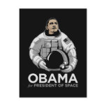 Obama for President of Space postcards