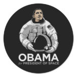 Obama for President of Space Round Stickers
