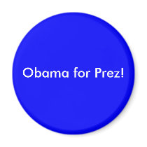 Obama for Prez! magnets