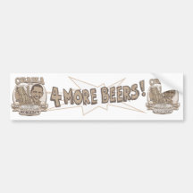 Obama Four More Beers Bumper Sticker