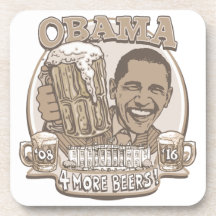Obama Four More Beers Drink Coasters