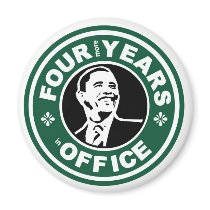 Obama Four More Years starbucks style magnets by proudzazzle Obama Four More Years starbucks style magnets
