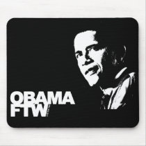 Obama FTW - For The Win Mouse Pad mousepads
