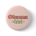 Obama Girl Barack Obama Button by DemocraticTeesGifts Obama Girl Barack Obama Button