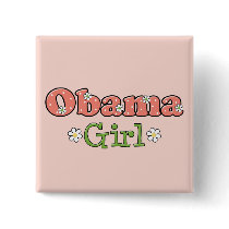 Obama Girl Barack Obama Button