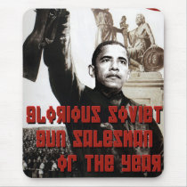 Obama: Glorious Soviet Gun Salesman of the Year Mousepad