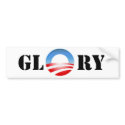 Obama Glory bumper stickers