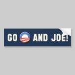 Obama - Go "O" and Joe! bumper stickers