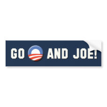 Obama - Go "O" and Joe! Bumper Stickers
