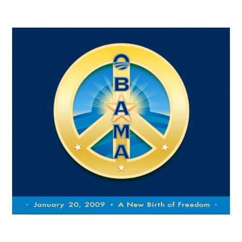 Obama GoldStar Peace 1-20-09 Poster print